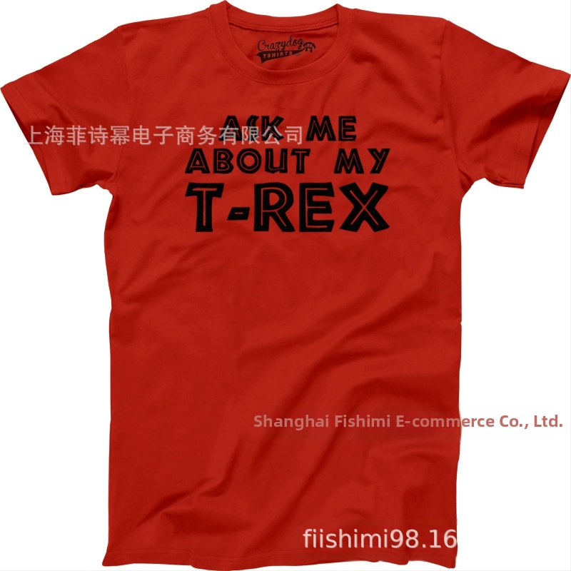 Tyrannosaurus Rex, detský román, vtipné humorné tričko s krátkym rukávom a okrúhlym výstrihom, OPÝTAJTE SA MA NA MÔJHO T-REXA