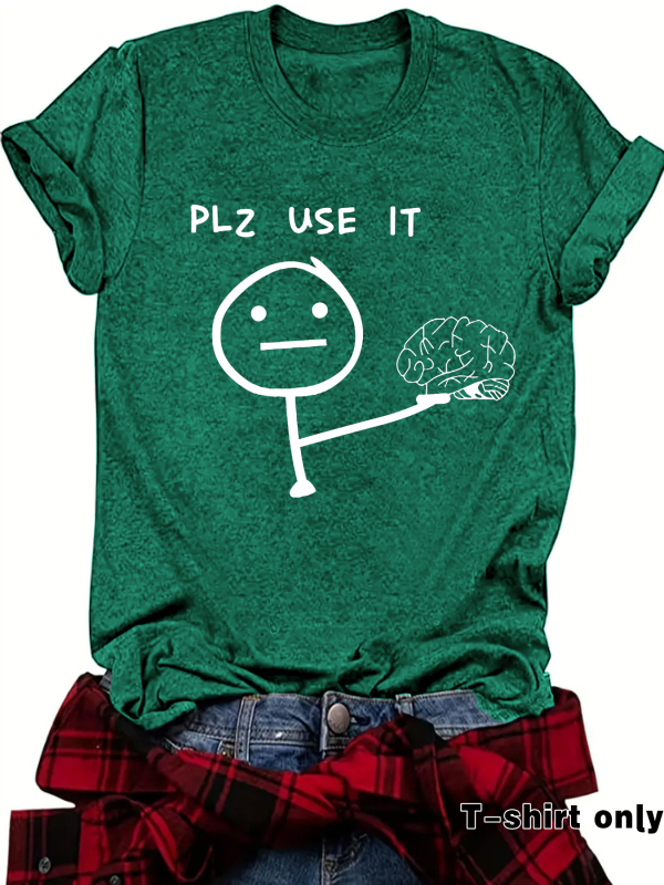 Ευρωπαϊκό και Αμερικανικό T-shirt με στρογγυλή λαιμόκοψη και κοντομάνικο μπλουζάκι, Plz Use It Brain, διασκεδαστικό και χαριτωμένο τυπωμένο μπλουζάκι σε προσφορά