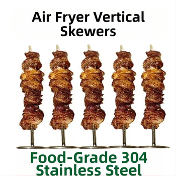 Õhufritüüri ahju varras Vertikaalne varras Grilli lisatarvikud Toidukvaliteediga 304 roostevabast terasest varras Varras