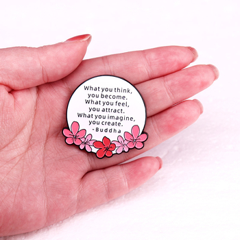 Az leszel, aminek gondolod Sákjamuni Jodamo Sidado híres bross kitűző kiegészítők