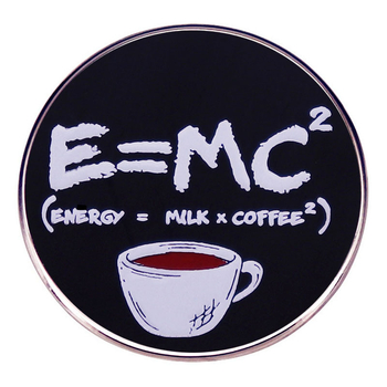 E = MC2 az energiamegmaradás törvénye bross kávékedvelőknek kitűző bross fizikai egyenlet ötvözet jelvény