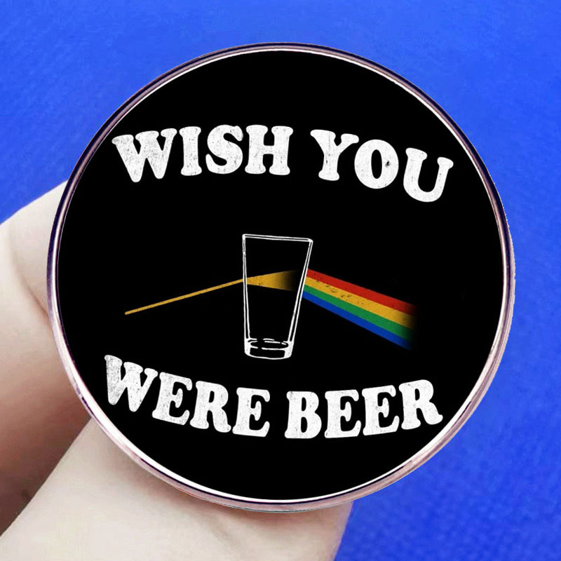 Remélem, hogy nem tudsz inni, Sörbross, Prizmás Szivárvány Kitűző, Freud Rock Jelvény Kiegészítő