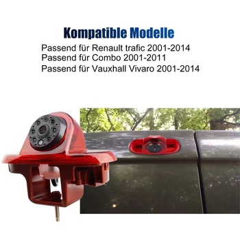 Piemērots augstu novietotiem bremžu lukturiem Renault, Renault, Trafic, Opel, Opel, Vivaro, atpakaļskata kamerai