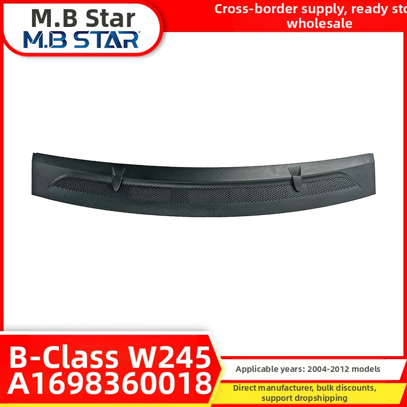 Sobib Mercedes-Benz B-klassi W245 veekogumisplaadile, vana mudeli kapoti õhuava 1698300275/0375 1698360018m