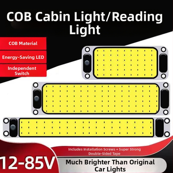 LED COB vnútorné čítacie svetlo do kabíny vozidla — 12-85V, hliníková COB doska, 54/64/87/108 diód, vhodné pre nákladné autá, osobné autá, dodávky a autobusy