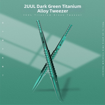 2UUL Πινσέτες επισκευής κινητών από κράμα τιτάνιου – αιχμηρή άκρη, ευθεία ή καμπύλη άκρη, χειροποίητα γυαλισμένες, εξαιρετικά σκληρές