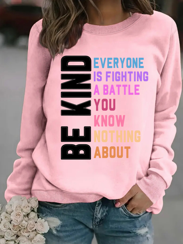 Női pulóver Be Kind Letter mintával, kerek nyakú, hosszú ujjú, 95% poliészter