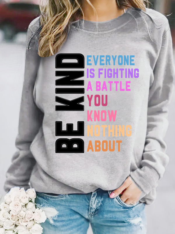 Női pulóver Be Kind Letter mintával, kerek nyakú, hosszú ujjú, 95% poliészter