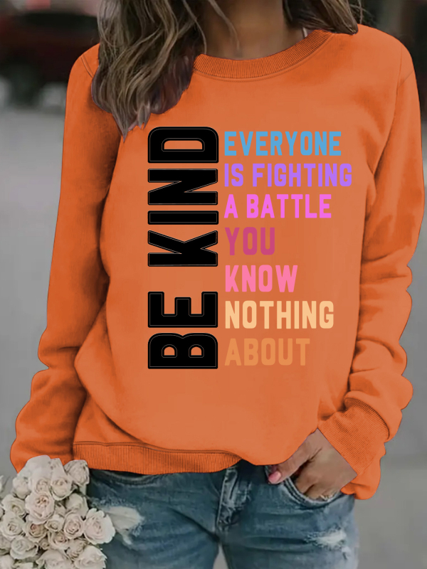 Női pulóver Be Kind Letter mintával, kerek nyakú, hosszú ujjú, 95% poliészter