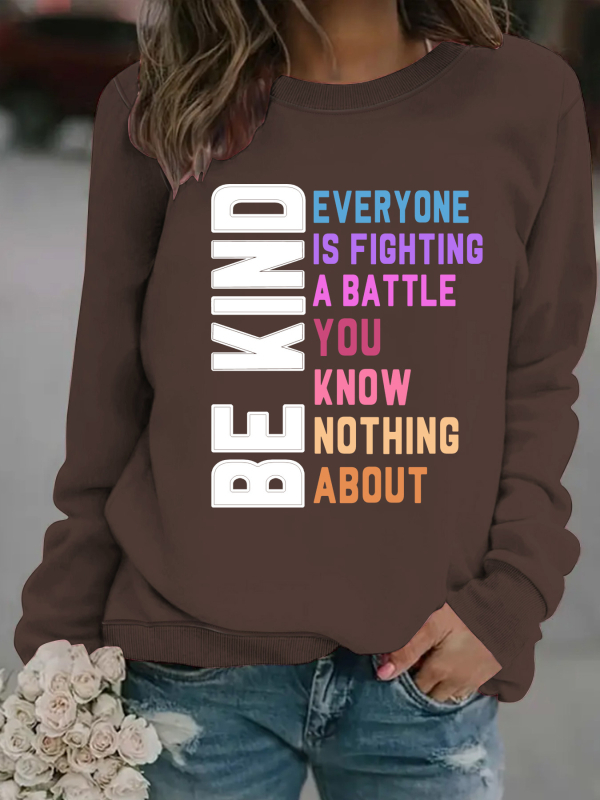 Női pulóver Be Kind Letter mintával, kerek nyakú, hosszú ujjú, 95% poliészter