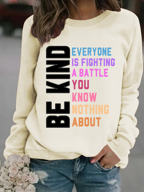 Női pulóver Be Kind Letter mintával, kerek nyakú, hosszú ujjú, 95% poliészter