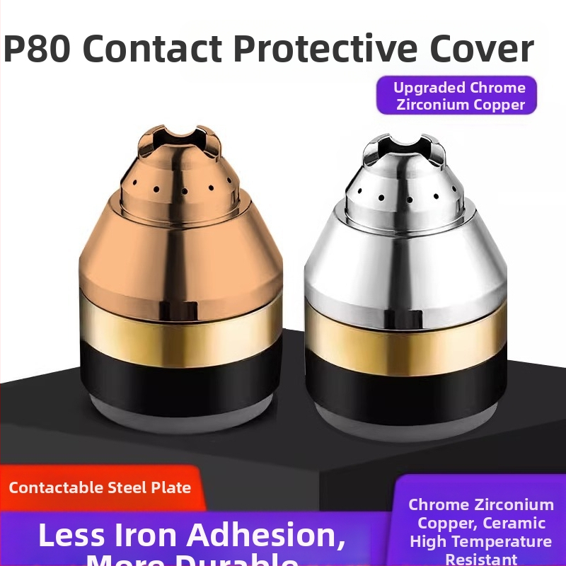 P80 zaštitni omotač mlaznice plazma rezanja; bakrena glava plamenika; zaštita kontaktnog rezanja; dodaci; The First Force marka, standardni tip, standardni zavarni napon struje, standardna duljina