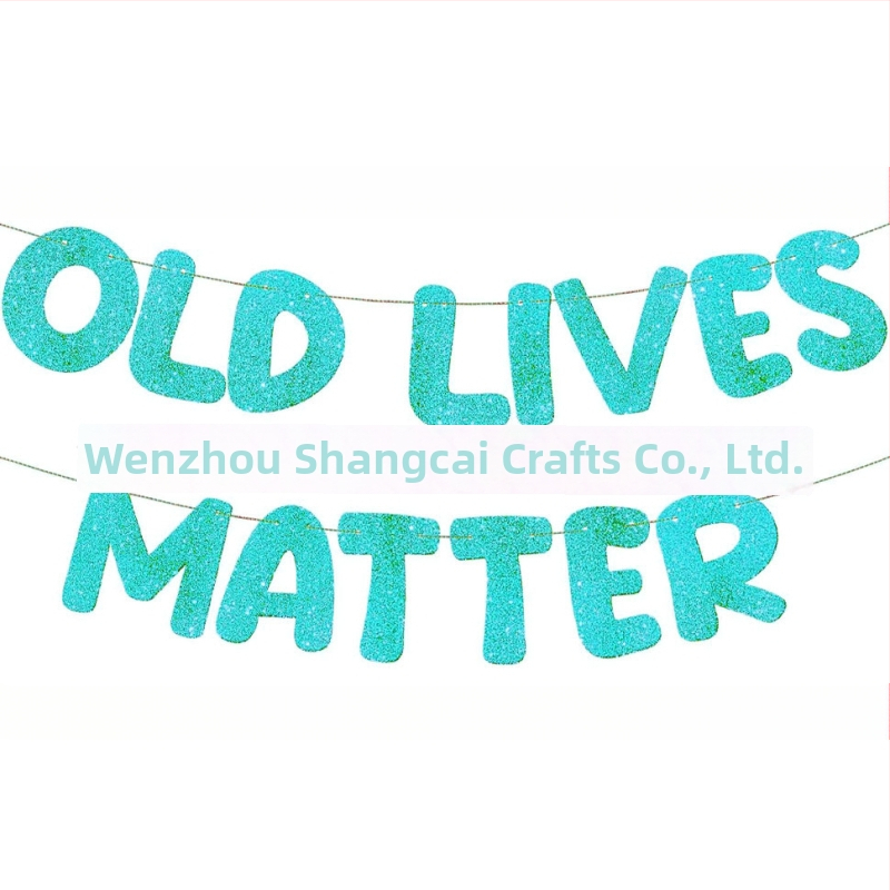 Old Lives Matter флаг за фотореквизит за рожден ден и пенсиониране — марка shangcai, материал хартия, стил Celebrate, IP: No IP authorization
