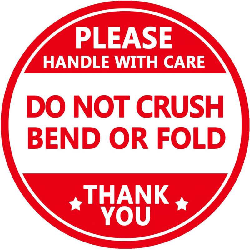 Sūtījuma brīdinājuma uzlīme – Ne saspiest, Ne salociet, Ne saliekt; Apaļa pašlīmējoša etiķete ar ūdens bāzes līmi, krāsu drukāšana, bez laminēšanas