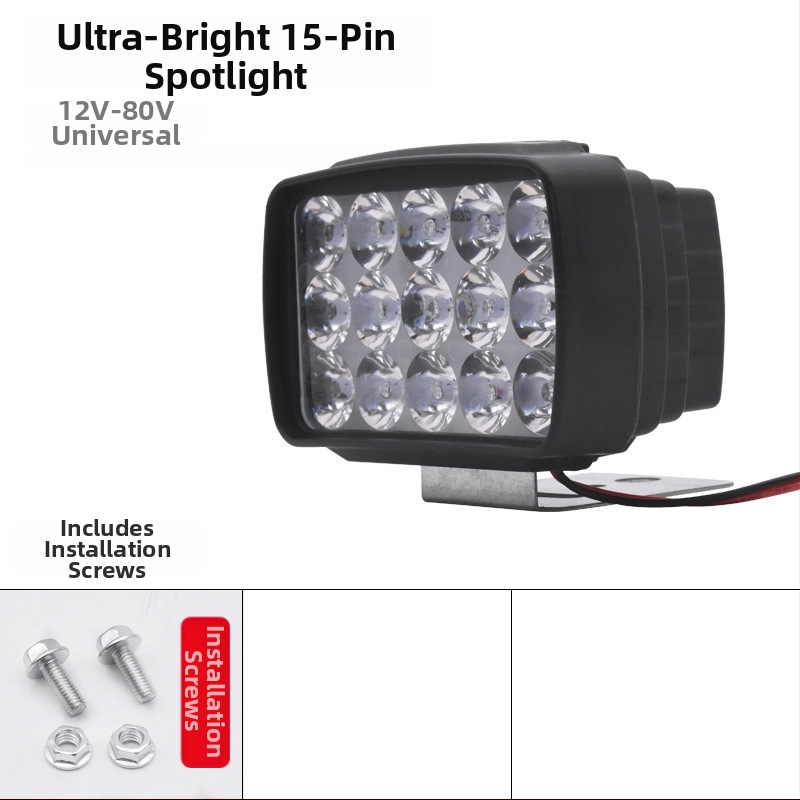 LED prožektor esilatern elektrilise tõukeratta ja mootorratta jaoks, 12-84V, 15 LED, 15W, plastikust korpus