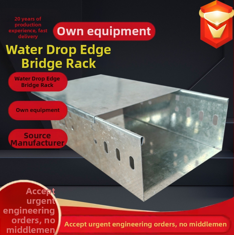 Vízcsepp szegélyű híd, csatornás típusú, rozsdamentes acél és alumínium ötvözet, melegen galvanizált, testreszabható