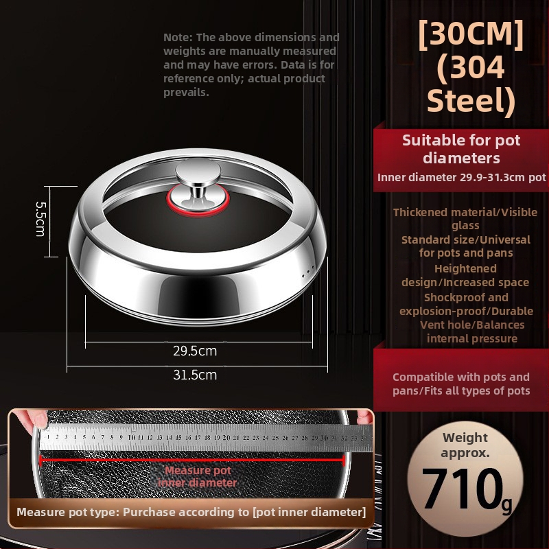 Puodo dangtelis: 304 nerūdijantis plienas, kietintas stiklas, universalus daugiafunkcis virtuvės dangtelis su skaidriu langu, rankena iš nerūdijančio plieno.