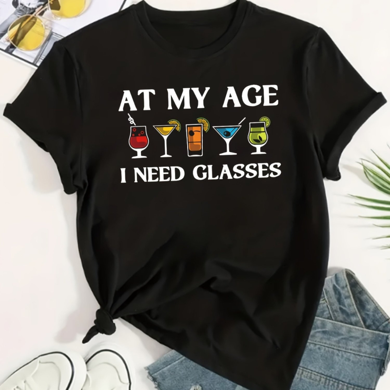 Ženska grafička majica s natpisom 'At My Age I Need Glasses' – Pamuk, otisak s slovima, okrugli izrez, kratki rukav, retro umjetničko/vintidž stil