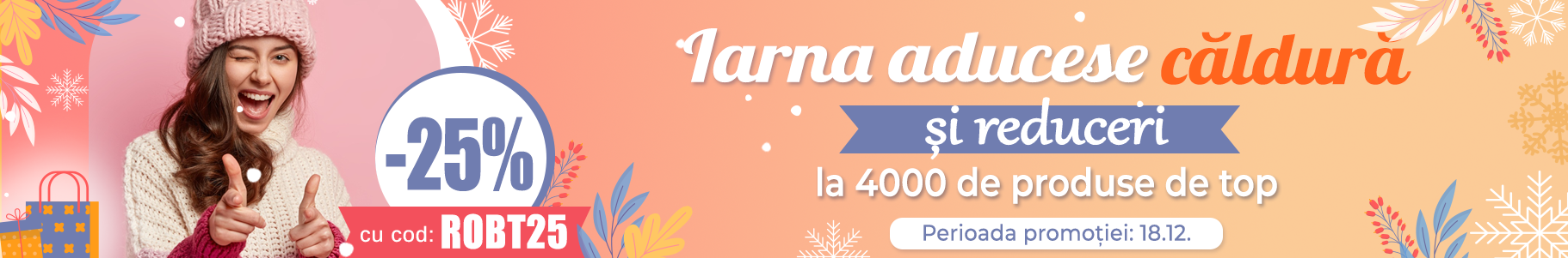 -25% la cele mai vândute produse