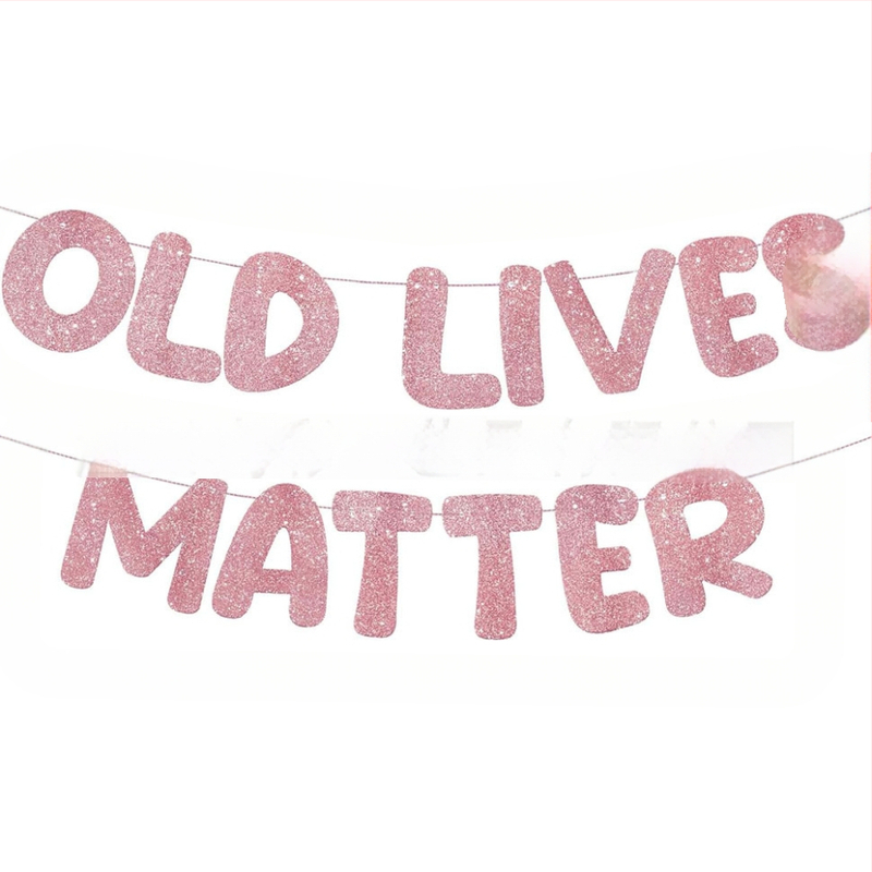 Old Lives Matter флаг за фотореквизит за рожден ден и пенсиониране — марка shangcai, материал хартия, стил Celebrate, IP: No IP authorization