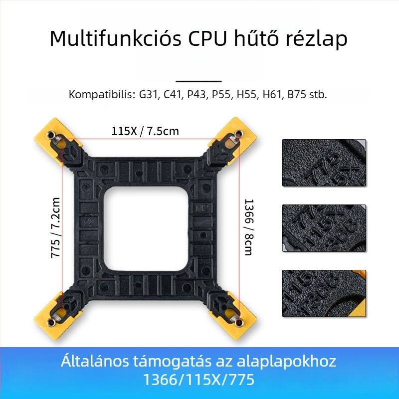CPU hűtő radiátor rögzítő univerzális alaplapokhoz 1366/115x/775, OEM feldolgozás, hőelvezetés támogatása