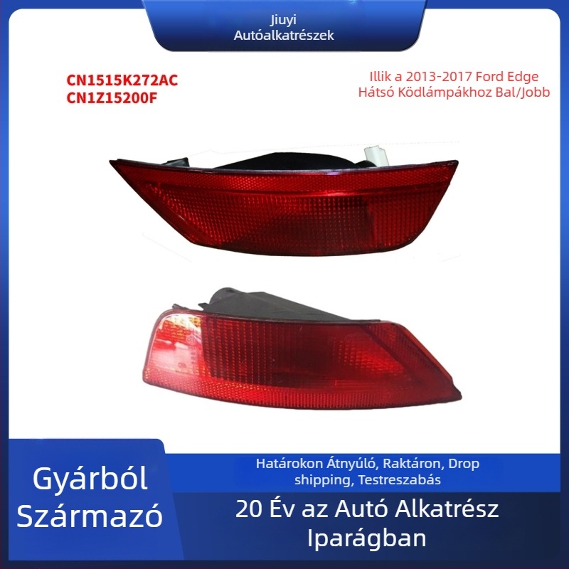 Hátsó ködlámpa Ford Maverick 13-17, egyenes csatlakozó, kiegészítő számok CN1515K272AB CN1515K272-AB CN1515K272AC, Új