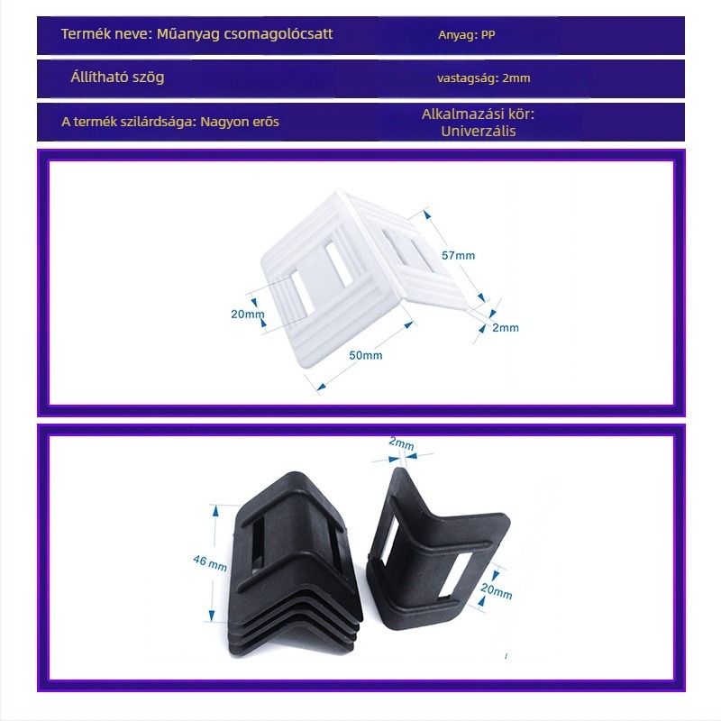 PP műanyag sarokvédők és csúszásmentes hevederzárak ipari csomagoláshoz — típusok L20/L32, papírsarokvédők 10 cm és 5 cm, nehéz stílus 50 mm
