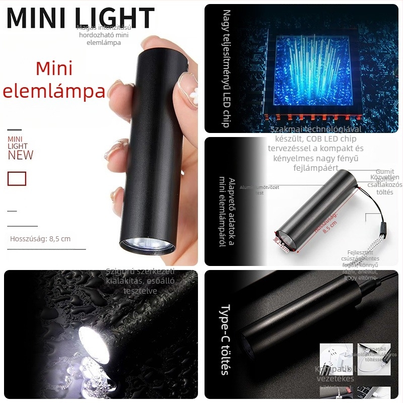 Mini töltethető kézi zseblámpa otthoni és kültéri használatra, 5W, 3,7V, 600 lm, IPX4, töltési idő 1–2 óra
