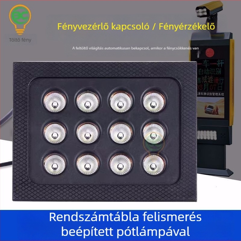 Beépített 12W-es LED világítás a rendszám felismeréséhez és a parkoló megfigyeléséhez, IP65, 1200 lm, 220 VAC, 6000–6500K