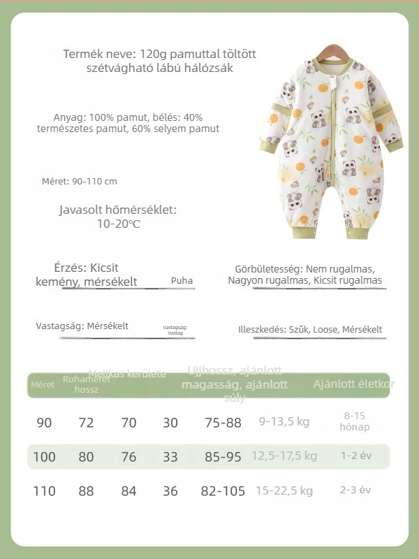 Gyerekeknek való hálózsák szeparált lábakkal; külső és bélés pamut 95%+; töltet space cotton; levehető ujjak; géppel mosható