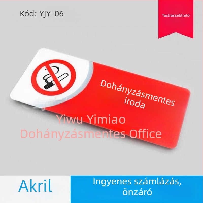 Dohányzás megtiltva akril jel - UV nyomtatású biztonsági tábla szállodák és közintézmények számára