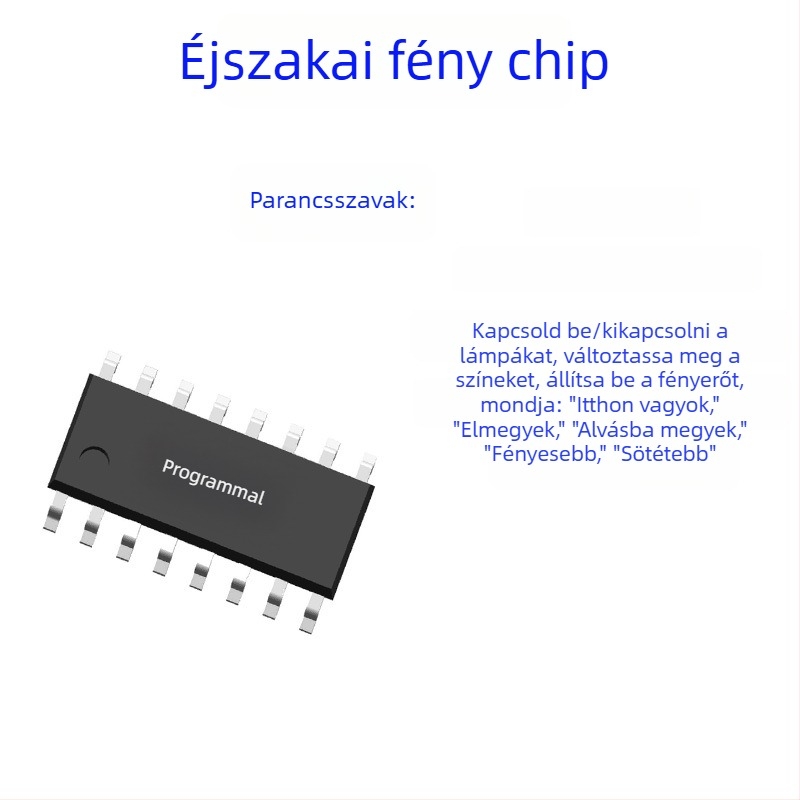 Offline beszédfelismerő IC mikrokontrollerrel vezérelt éjjeli lámpa és bejelentő kapcsoló - LS, 3.3V