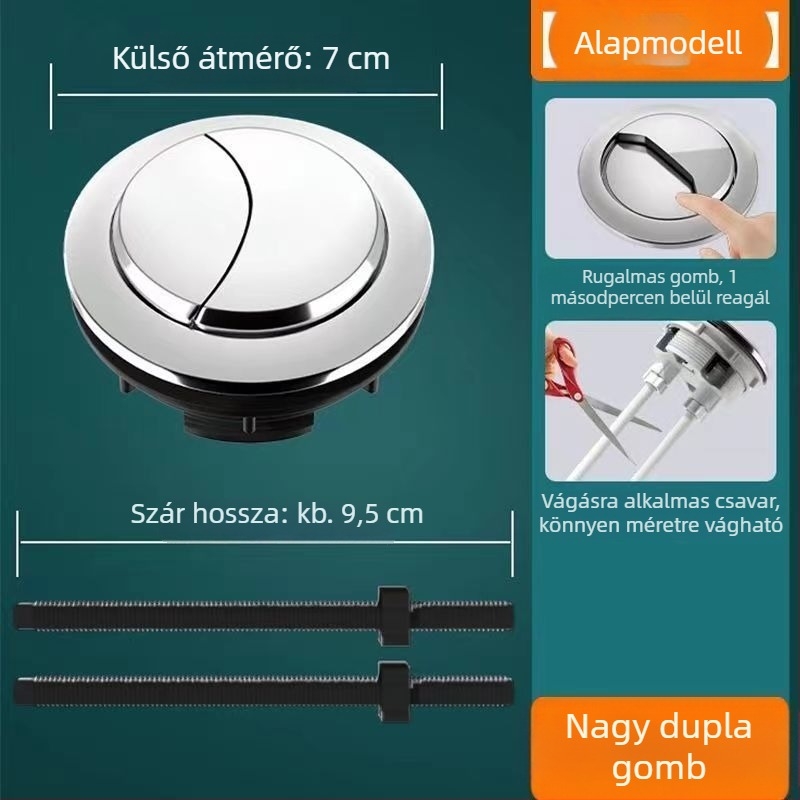 WC tartály gombja - univerzális kapcsoló, kerek vastagodott nyomógomb, kiegészítő; Anyag: Egyéb; CE tanúsítvány; Márka: Egyéb; Szerelési szolgáltatások: Nem