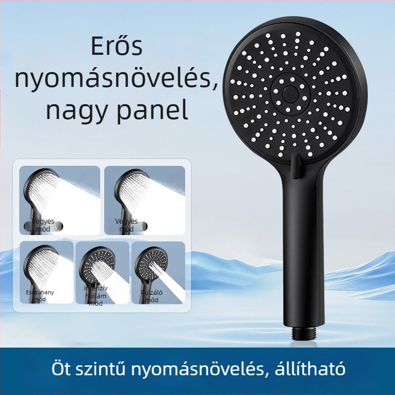 Nyomásos zuhanyfej, öt sebességre állítható, nagy panel kiömlő és univerzális interfész