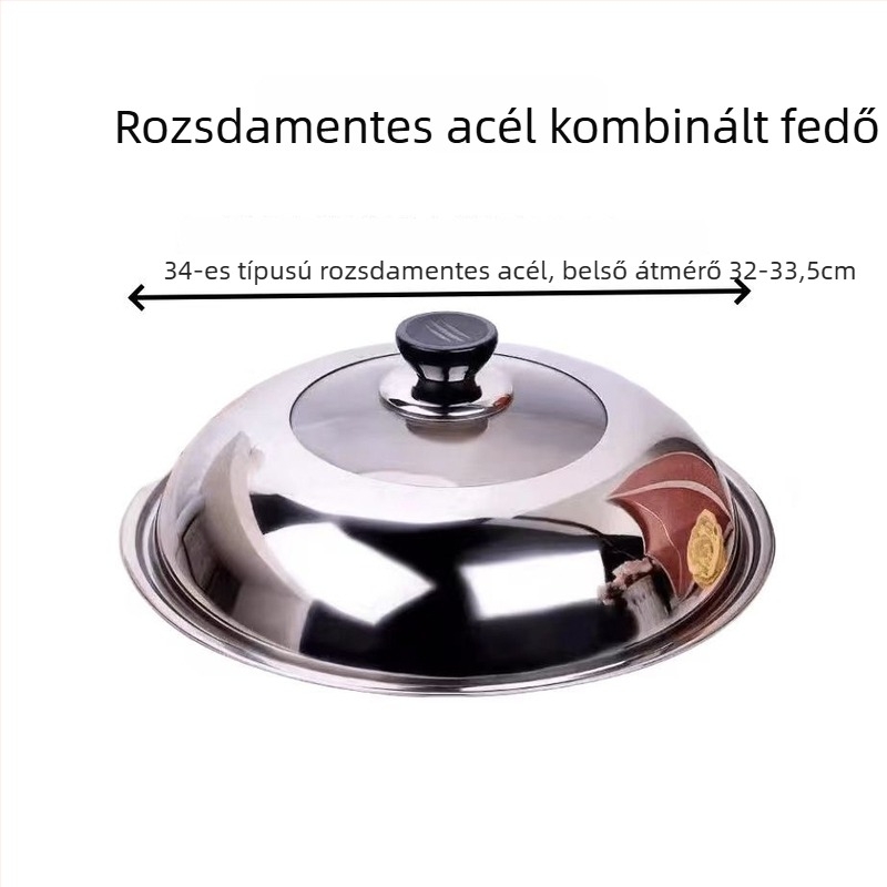 Rozsdamentes acél wok fedél, modell ZHGG001, súly 1-3, prémium, modern stílus