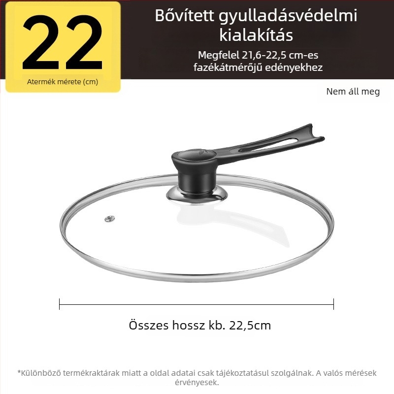 Fazékfedő, edzett üveg, magas hőállóságú, univerzális illeszkedés, élelmiszerbiztonságú