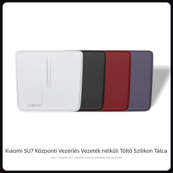 Szilikon vezeték nélküli töltőpad, vízálló és csúszásmentes, Xiaomi SU7 központi konzoléhez (24 modellhez kompatibilis)