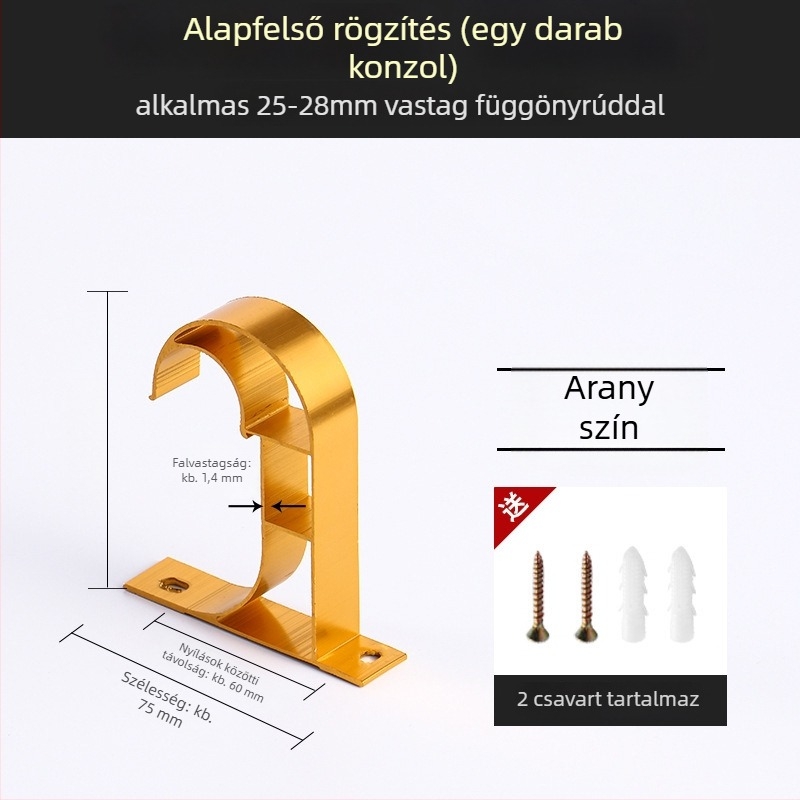 Alumíniumötvözetű függönyrúdtartó – egyrudas vagy kétsoros típushoz – rögzített alap – felső vagy oldalsó felszerelés