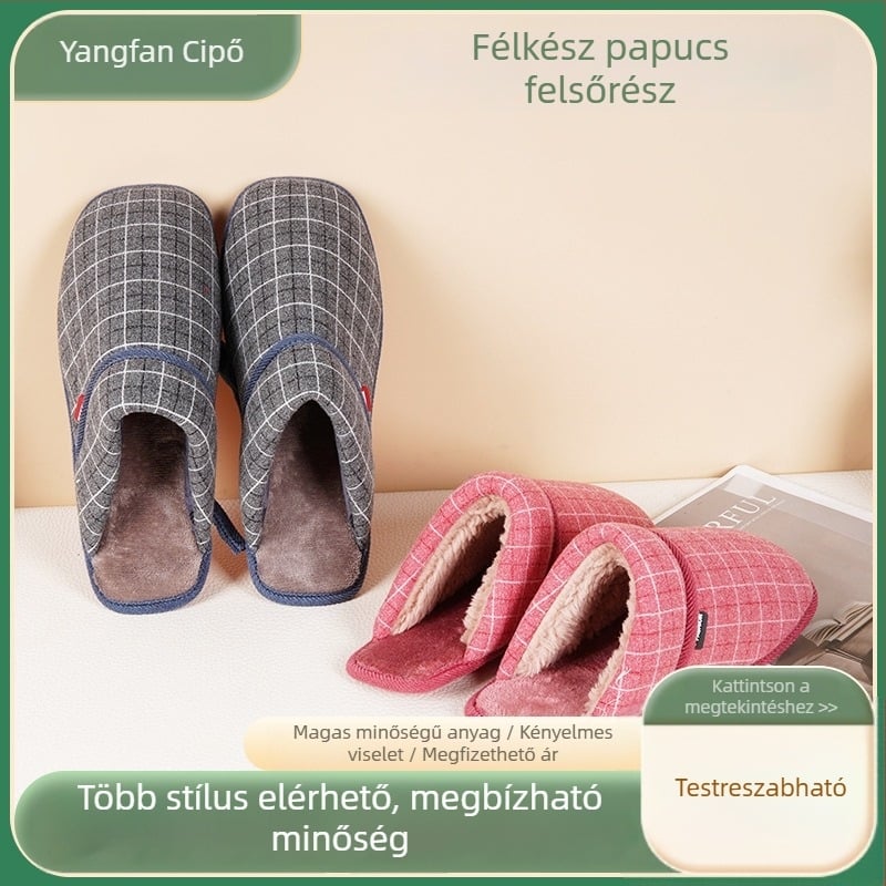 Papucs felső, Pure Cloth Plaid modell, Minden évszakban használható, Anyag: cloth sponge