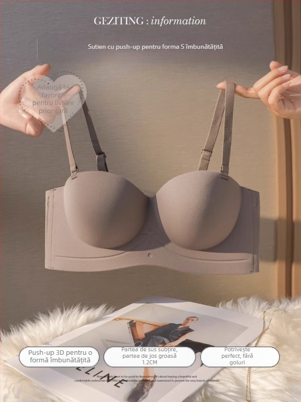 Sutien fara cusaturi pentru sâni mici, cu push-up pentru volum vizual, fara bretele, tip tub, sustinere confortabila