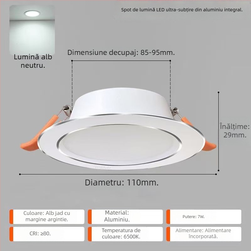 Spot LED pentru plafon – carcasă din aluminiu ultra-subțire, montaj încastrat, 6500K lumină de zi, 220V, CRI 70–79